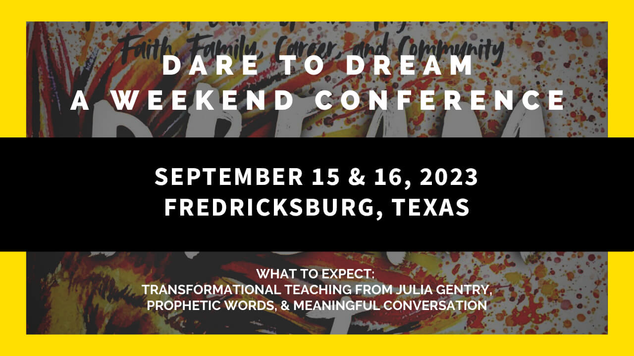 Dare to Dream Conference Texas