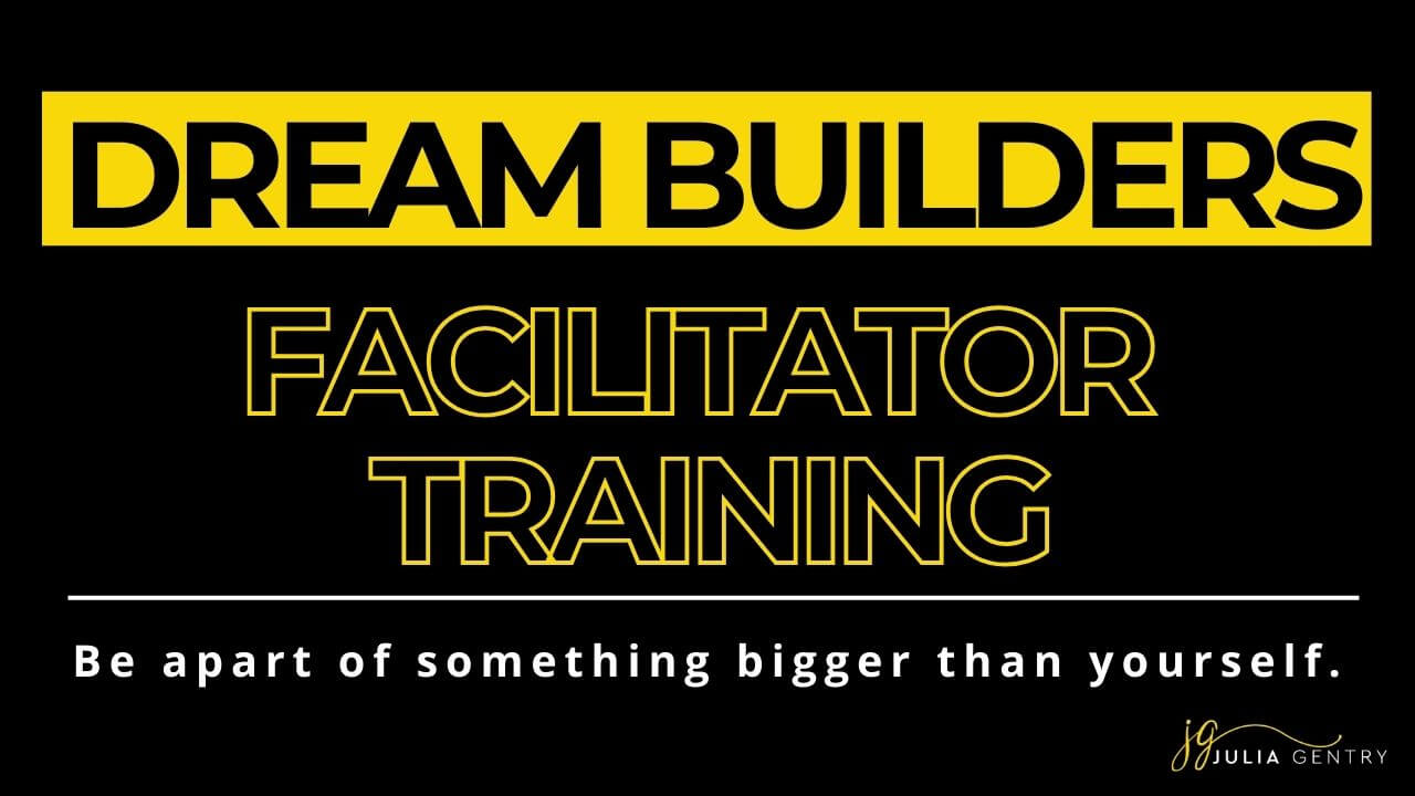 Dream Builders Facilitator Training