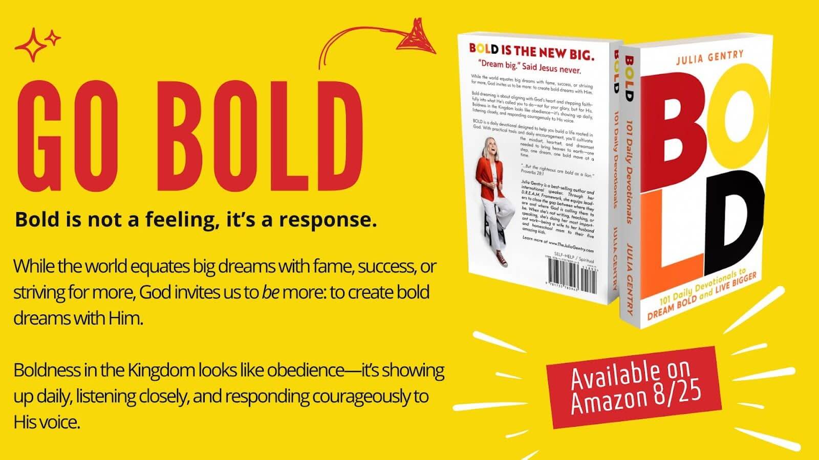 Go Bold Available on Amazon 8/25